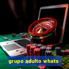 grupo adulto whats