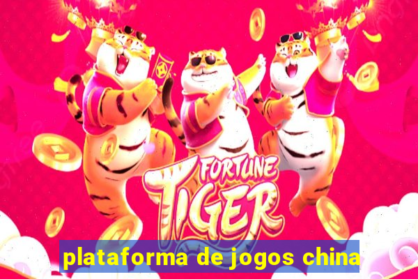 plataforma de jogos china