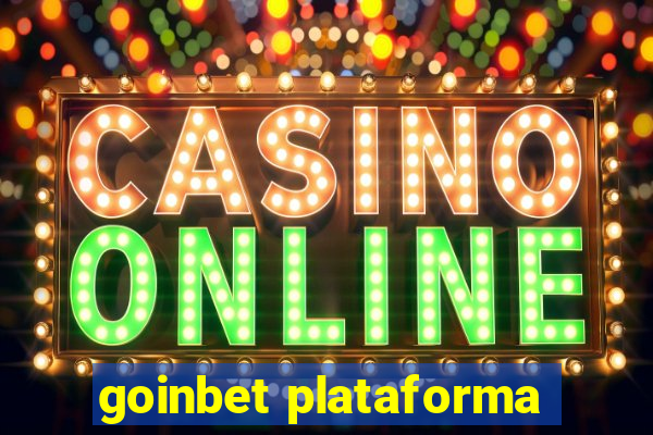 goinbet plataforma