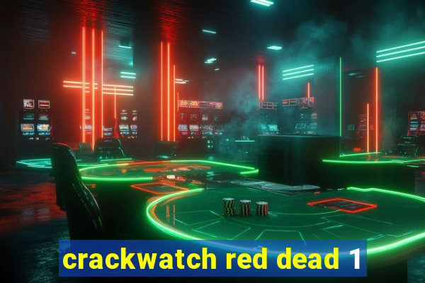 crackwatch red dead 1