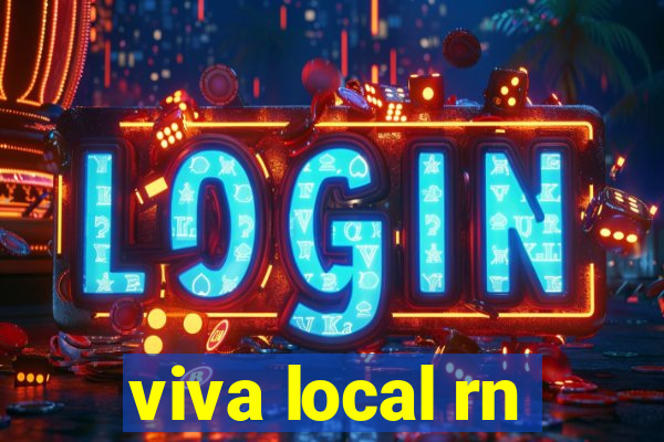 viva local rn