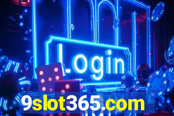 9slot365.com