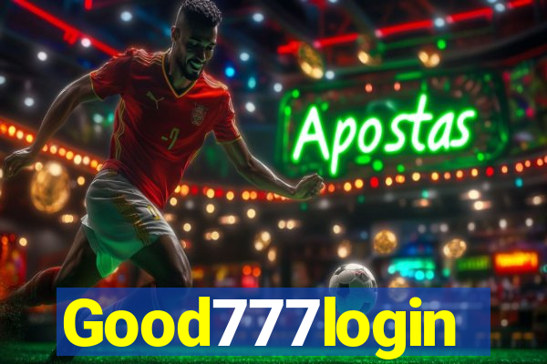 Good777login