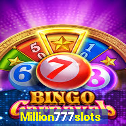 Million777slots