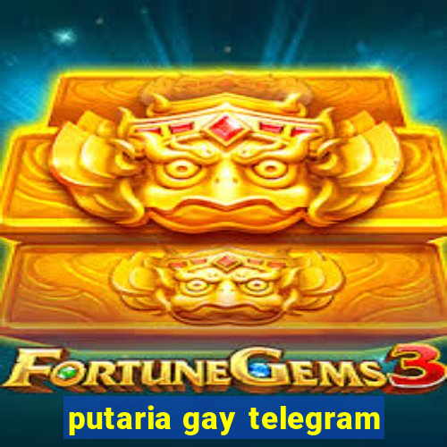 putaria gay telegram