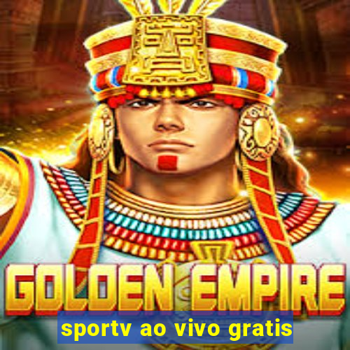 sportv ao vivo gratis