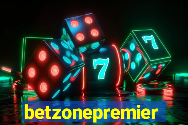 betzonepremier