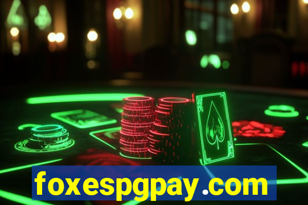 foxespgpay.com