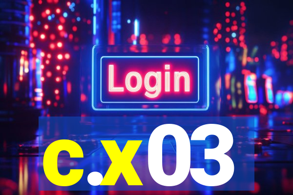 c.x03