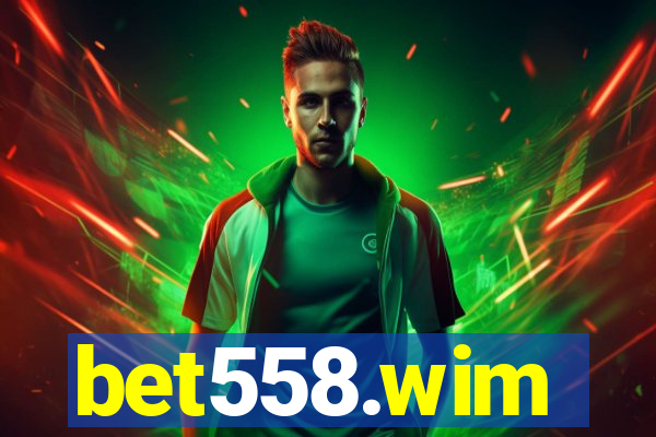 bet558.wim