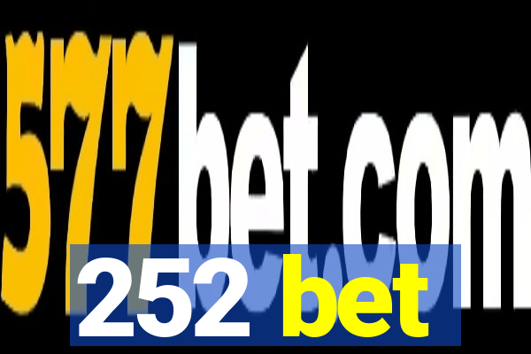 252 bet