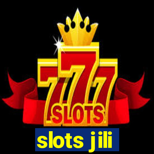 slots jili