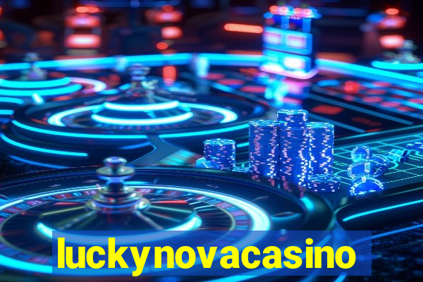 luckynovacasino