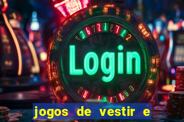 jogos de vestir e maquiar 360