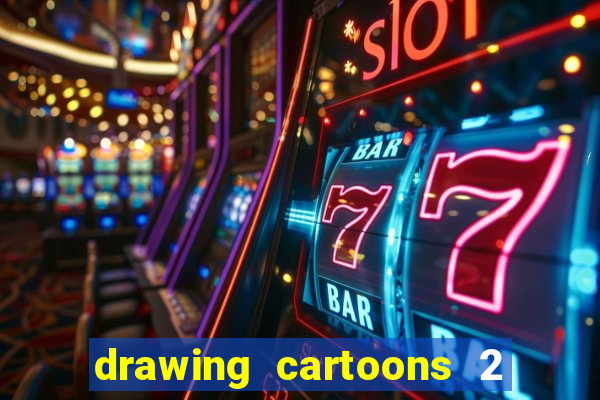 drawing cartoons 2 fnaf vk