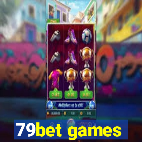 79bet games