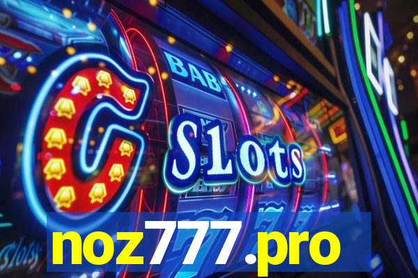 noz777.pro