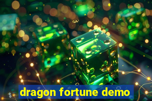 dragon fortune demo