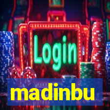 madinbu