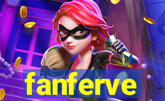 fanferve