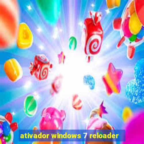 ativador windows 7 reloader