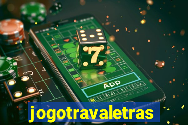 jogotravaletras