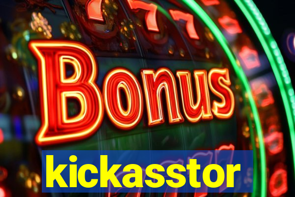 kickasstor