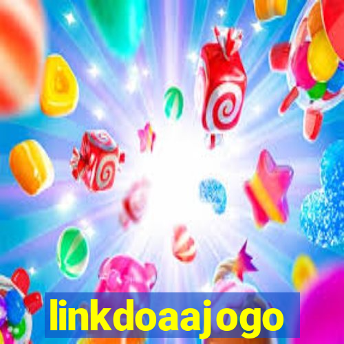 linkdoaajogo