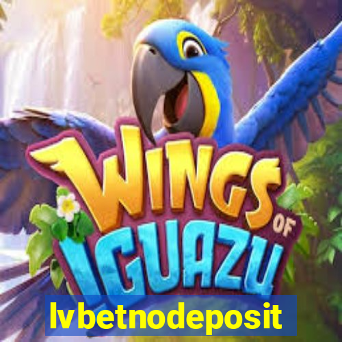 lvbetnodeposit