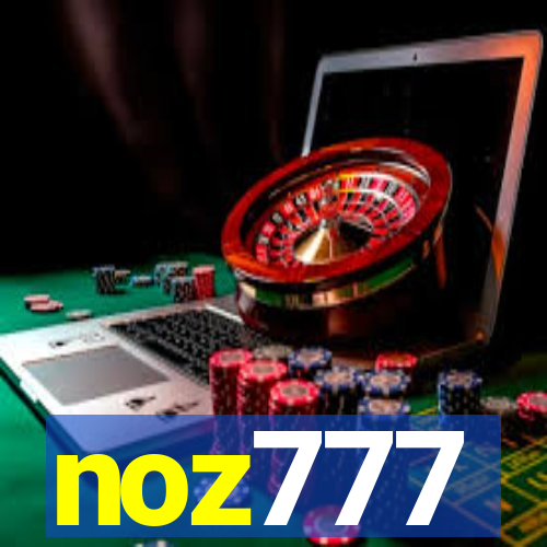 noz777