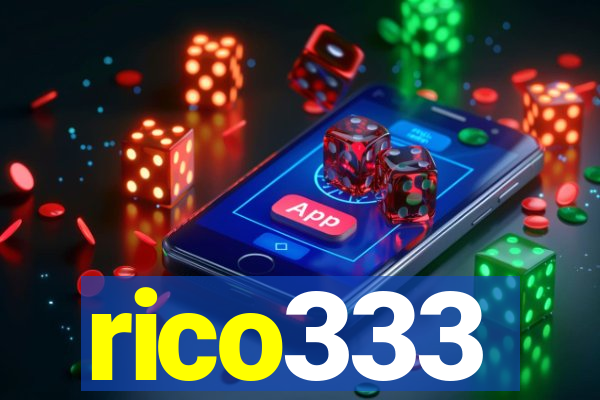 rico333