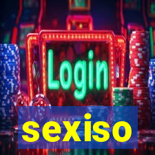 sexiso