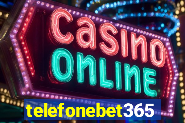 telefonebet365