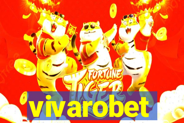 vivarobet